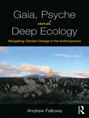 cover image of Gaia, Psyche and Deep Ecology